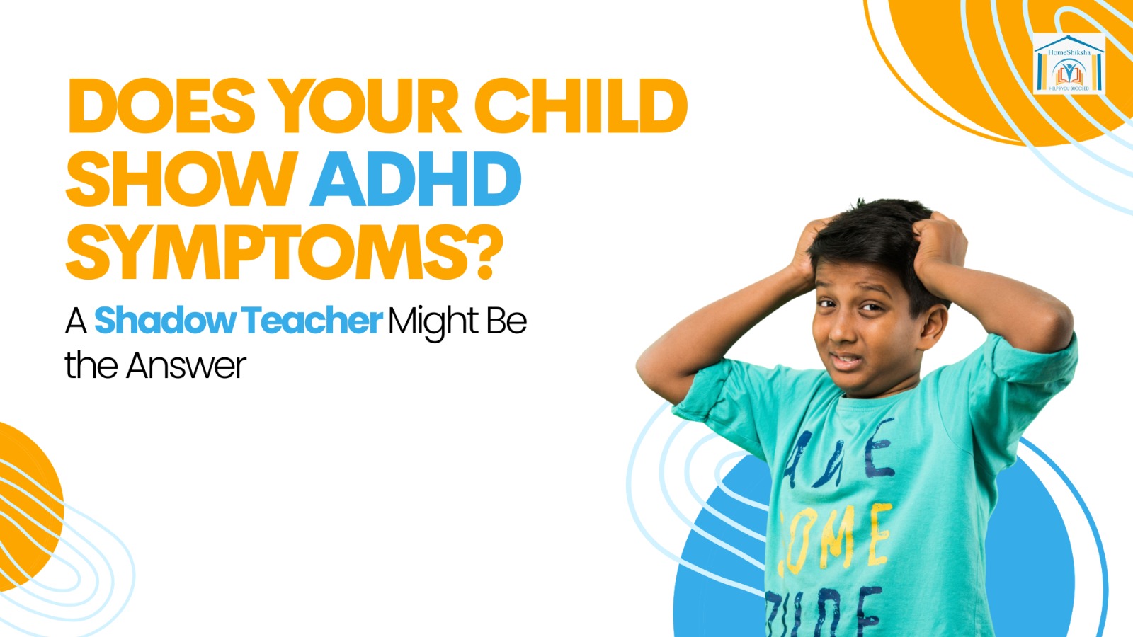 Shadow Teacher for ADHD