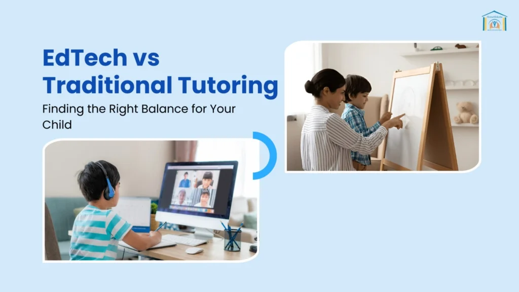 EdTech vs. Traditional Tutoring